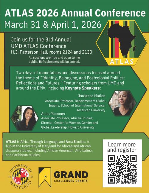 3rd Annual UMD ATLAS Conference Flyer_ Tuesday, March 31 & Wednesday, April 1 H.J. Patterson Hall, rooms 2124 & 2130