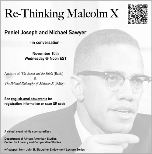 Image of Event: “Re-Thinking Malcolm X: A Conversation with Peniel Joseph and Michael Sawyer”