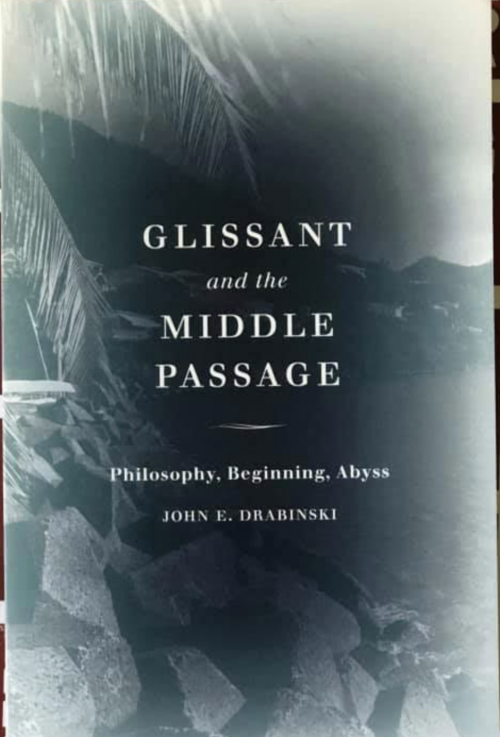 Picture of the cover of 'Glissant and the Middle Passage'