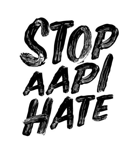 Picture saying Stop AAPI Hate